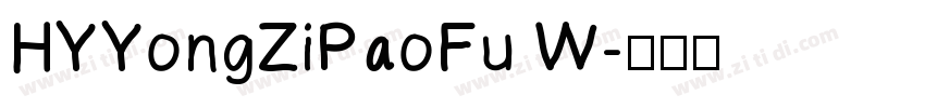 HYYongZiPaoFu W字体转换